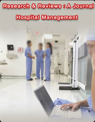 Research & Reviews_Journal-of-Hospital-Management
