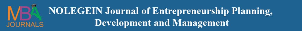 NOLEGEIN Journal of Entrepreneurship Planning, Development and Management
